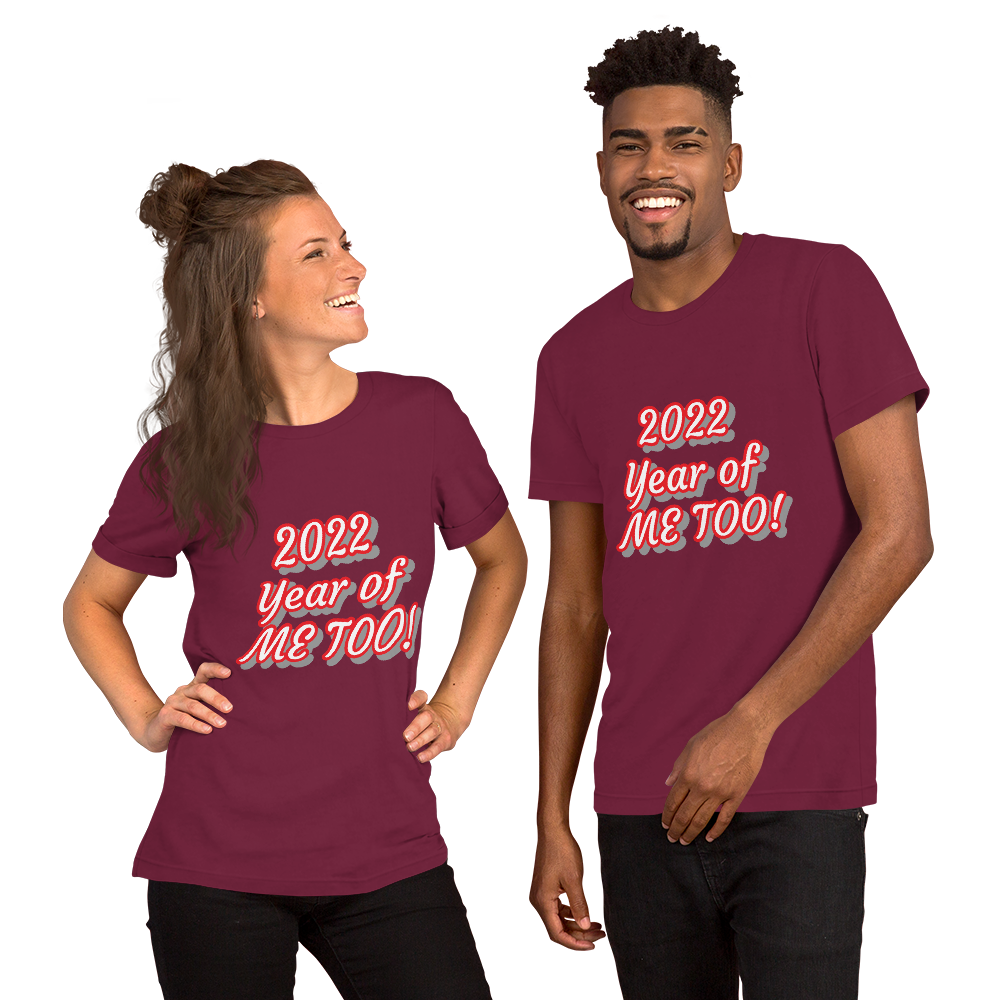 Me Too Short-Sleeve Unisex T-Shirt