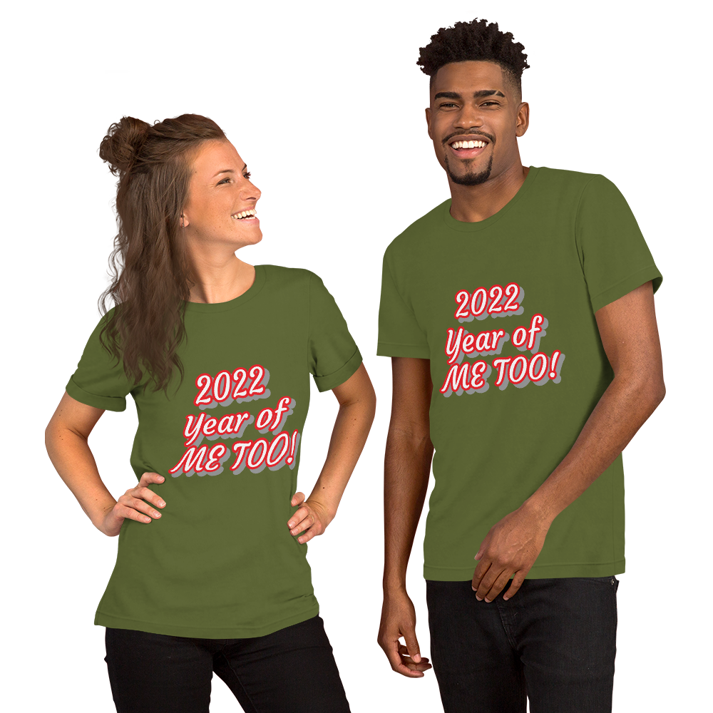 Me Too Short-Sleeve Unisex T-Shirt