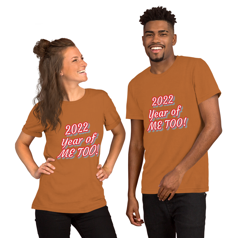 Me Too Short-Sleeve Unisex T-Shirt